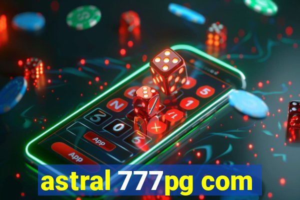 astral 777pg com